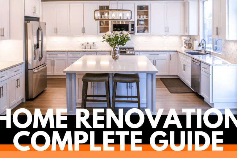 HOME RENOVATION COMPLETE GUIDE