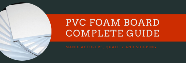 PVC Foam Board Complete Guide_ Manufacturers, Quality and Shipping