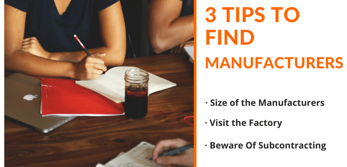 3 Tips to find manufacturers